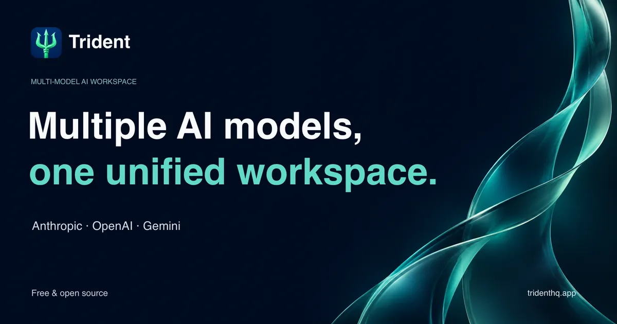 Trident: Multiple AI models, one unified workspace. Navy background with teal glass ribbons.